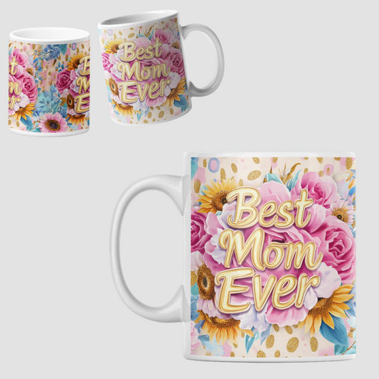 Best Mom Ever Mug